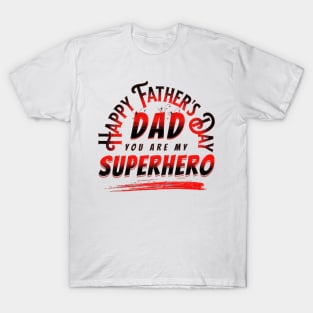 Superhero Dad Father's Day T-Shirt